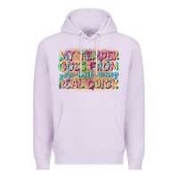 Lilac my temper goes from zerobail money real quick Premium Hoodie - NancyCooperArtShop