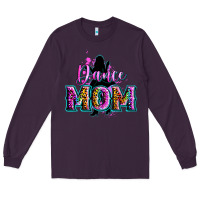Plum dance mom Long Sleeve Tee - Zillion Design Studio