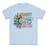 Dusty Blue Don't Worry Be Hippie Classic Tee - CowhideDigitalArt