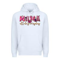 White mama all day everyday Premium Hoodie - NancyCooperArtShop