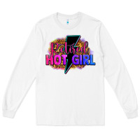 White retired hot girl Long Sleeve Tee - Zillion Design Studio