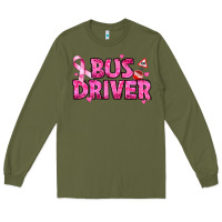 Army Green breast cancer bus driver Long Sleeve Tee - texasbilliewilder