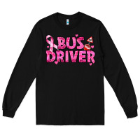 Black breast cancer bus driver Long Sleeve Tee - texasbilliewilder