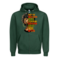Sports Green juneteenth 1885 because my ancestors weren't free in 1776 black woman Zipper Hoodie - HRA Design Shop