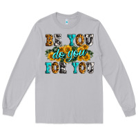 Moon Dust be you do you for you Long Sleeve Tee - Zillion Design Studio