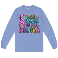 Colony Blue fight cancer in all colors Long Sleeve Tee - texasbilliewilder