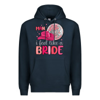 Navy man i feel like a bride Premium Hoodie - MaliasSmallBusiness