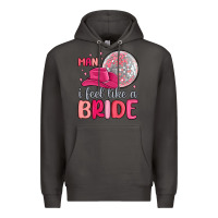 Smoke man i feel like a bride Premium Hoodie - MaliasSmallBusiness