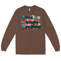 Chestnut super tired super hungry super pregnant Long Sleeve Tee - Zillion Design Studio