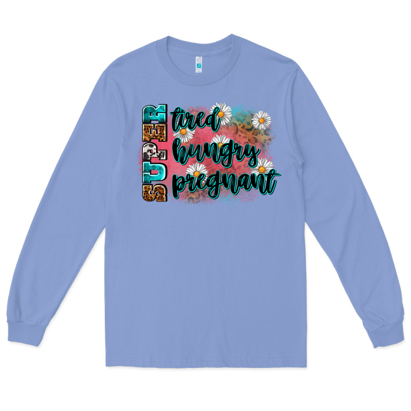 Super Tired Super Hungry Super Pregnant Long Sleeve Tee by Zillion Design Studio | Teevron
