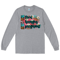 Heather Grey super tired super hungry super pregnant Long Sleeve Tee - Zillion Design Studio