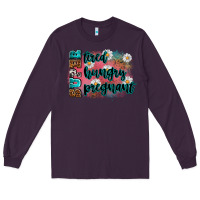 Plum super tired super hungry super pregnant Long Sleeve Tee - Zillion Design Studio