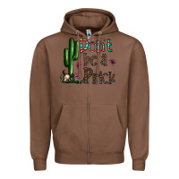 Chestnut don't be a prick Zipper Hoodie - CowhideDigitalArt