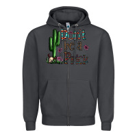 Smoke don't be a prick Zipper Hoodie - CowhideDigitalArt