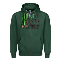 Sports Green don't be a prick Zipper Hoodie - CowhideDigitalArt