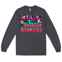 Smoke minding my own small business Long Sleeve Tee - Zillion Design Studio