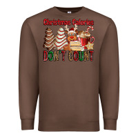 Chestnut Christmas Calories don't count Christmas tree cake Premium Sweatshirt - Jasminsmagicworld