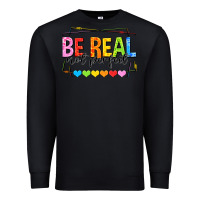 Black be real not perfect Premium Sweatshirt - NancyCooperArtShop