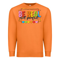 Carrot be real not perfect Premium Sweatshirt - NancyCooperArtShop