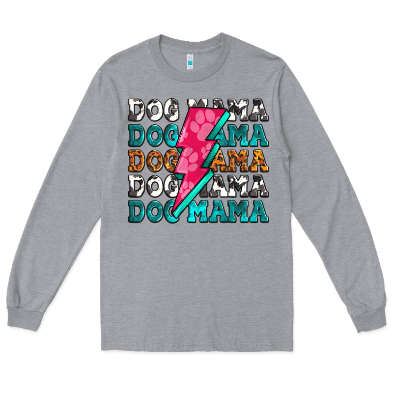 Dog Mama Long Sleeve Tee by Zillion Design Studio | Teevron