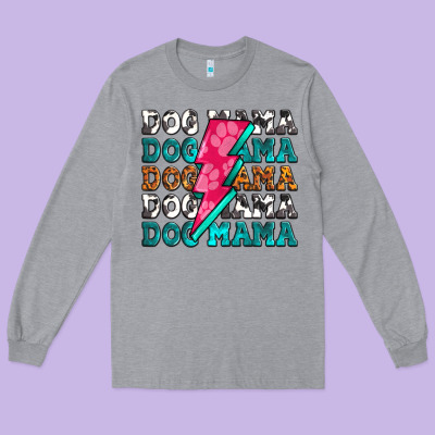 Dog Mama Long Sleeve Tee Designed By Zillion Design Studio
