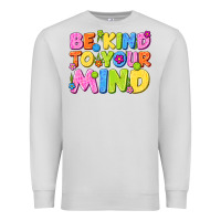 Dove Grey be kind to your mind Premium Sweatshirt - NancyCooperArtShop