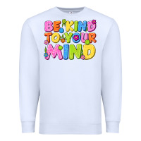 White be kind to your mind Premium Sweatshirt - NancyCooperArtShop