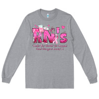 Heather Grey rn s make the world go around and everyone knows Long Sleeve Tee - texasbilliewilder