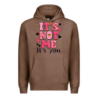 Chestnut it's not me it's you Premium Hoodie - MaliasSmallBusiness