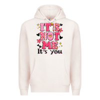 Pale Pink it's not me it's you Premium Hoodie - MaliasSmallBusiness