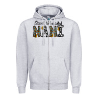 Heather Grey blessed to be called nanı Zipper Hoodie - CowhideDigitalArt