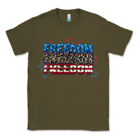 Army Green Freedom freedom freedom 4th of july Classic Tee - CowGirlArtShop