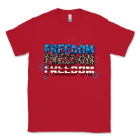 Red Freedom freedom freedom 4th of july Classic Tee - CowGirlArtShop