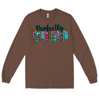 Chestnut perfectly imperfect Long Sleeve Tee - Zillion Design Studio
