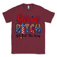 Burgundy Boom bitch get out the way Classic Tee - Neo Western