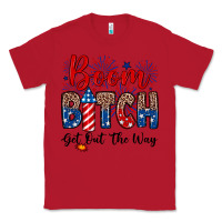 Red Boom bitch get out the way Classic Tee - Neo Western