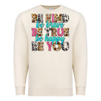 Sandshell be kind be true be you Premium Sweatshirt - NancyCooperArtShop
