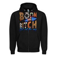 Black boom bitch get out the way Zipper Hoodie - HRA Design Shop