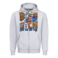 Heather Grey boom bitch get out the way Zipper Hoodie - HRA Design Shop