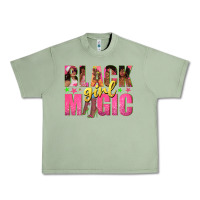Oil Green black girl magic with afro black women Urban Heavy Tee - texasbilliewilder