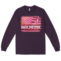 Plum Back The Pink American Flag Long Sleeve Tee - texasbilliewilder