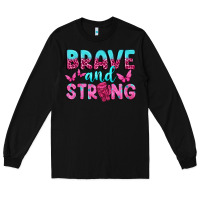 Black Brave and Strong Long Sleeve Tee - texasbilliewilder