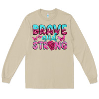 Mushroom Brave and Strong Long Sleeve Tee - texasbilliewilder