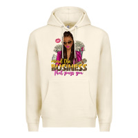 Mind The Business That Pays You Afro Woman Premium Hoodie | Teevron