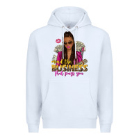White mind the business that pays you afro woman Premium Hoodie - NancyCooperArtShop