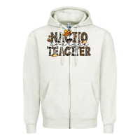Nacho Averange Teacher Zipper Hoodie | Teevron