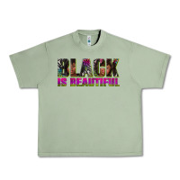 Oil Green black is beautiful neon Urban Heavy Tee - texasbilliewilder