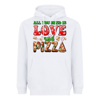 White all you need is love and pizza Heavyweight Hoodie - AdoDesignShop