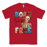 Red Born to be free with skeleton 4th of july Classic Tee - Neo Western