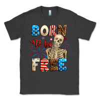 Smoke Born to be free with skeleton 4th of july Classic Tee - Neo Western